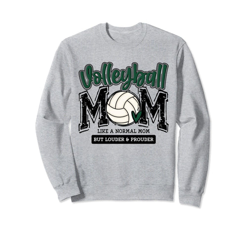 Volleyball Mom Green Game Day Sweatshirt - Streetwear Style for Adults - T-Shirt, Sweatshirt, Hoodie