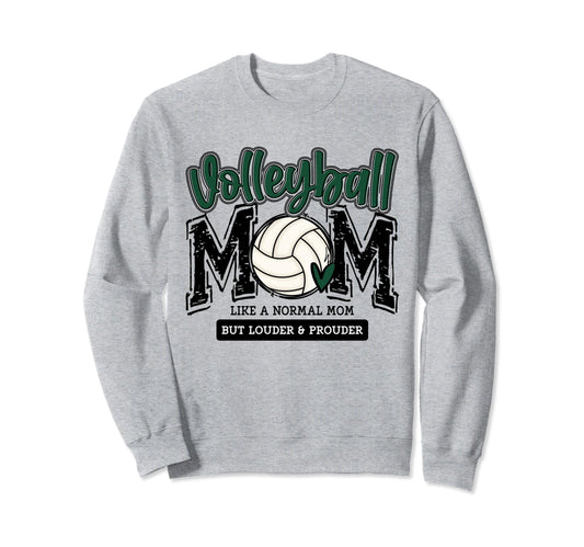 Volleyball Mom Green Game Day Sweatshirt - Streetwear Style for Adults - T-Shirt, Sweatshirt, Hoodie