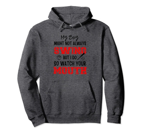 My Might Not Always Swing But I Do So Watch Hoodie - Trendy Graphic Unisex - T-Shirt, Sweatshirt, Hoodie