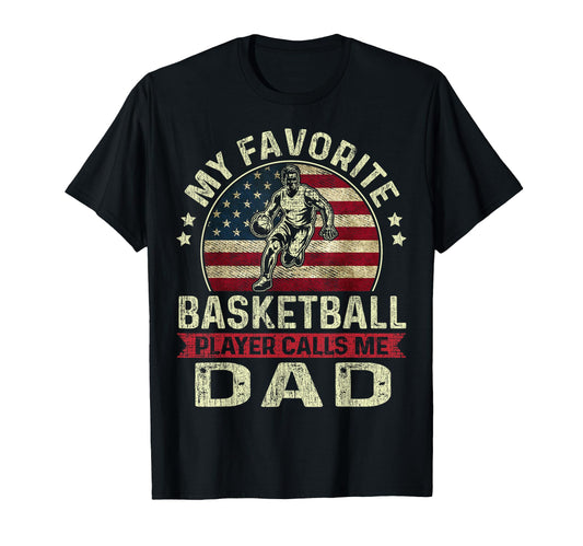 Favorite Basketball Player Calls T-Shirt - Fun Novelty Design for Adults - T-Shirt, Sweatshirt, Hoodie