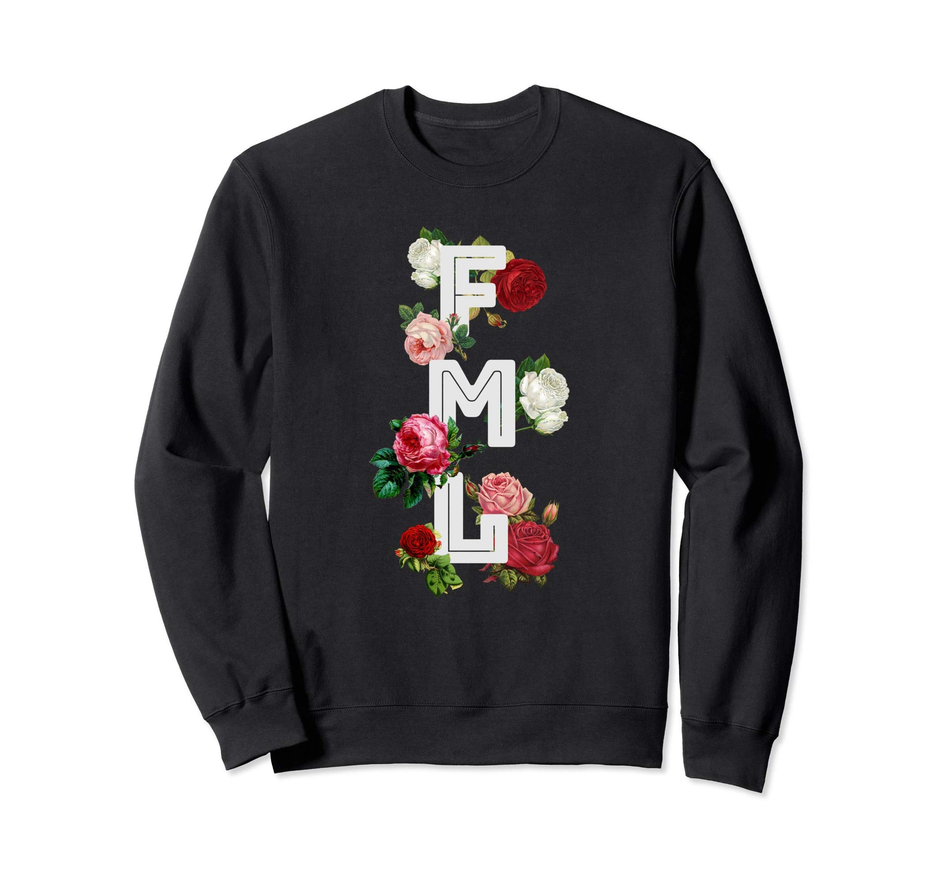Fml Fuck My Life 90S Rose E E Aesthetic Sweatshirt - Graphic Print Unisex - T-Shirt, Sweatshirt, Hoodie