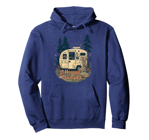 Happy Glamper Rv Camping Glamping Hoodie - Fun Novelty Design Men Women - T-Shirt, Sweatshirt, Hoodie