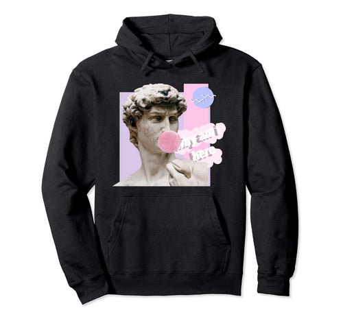 David Bubble Gum Why Am I Here Vaporwave Hoodie - Aesthetic Graphic Unisex - T-Shirt, Sweatshirt, Hoodie