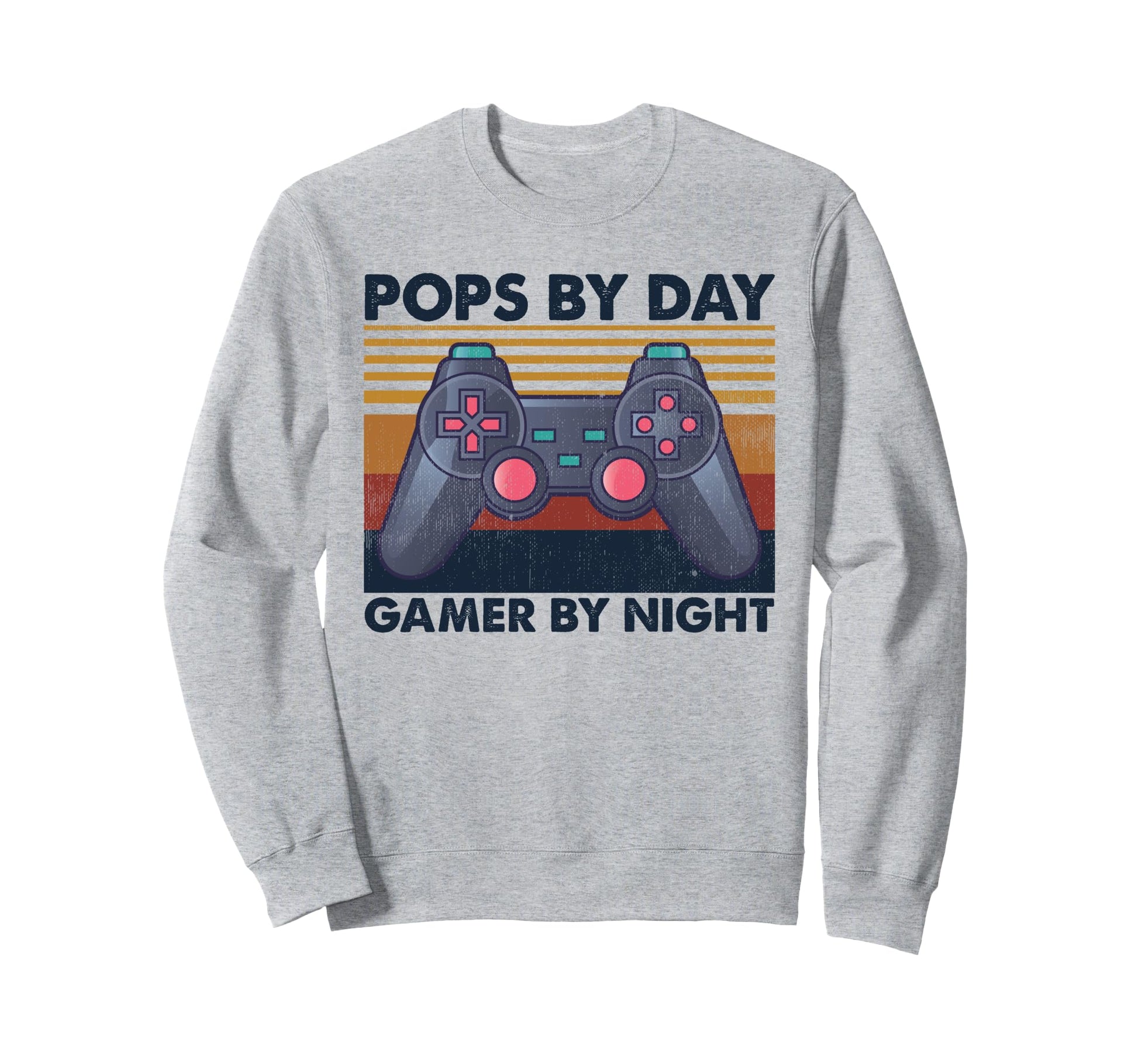 Pops Day Gamer Night Funny Gaming Sweatshirt - Novelty Apparel Men Women - T-Shirt, Sweatshirt, Hoodie