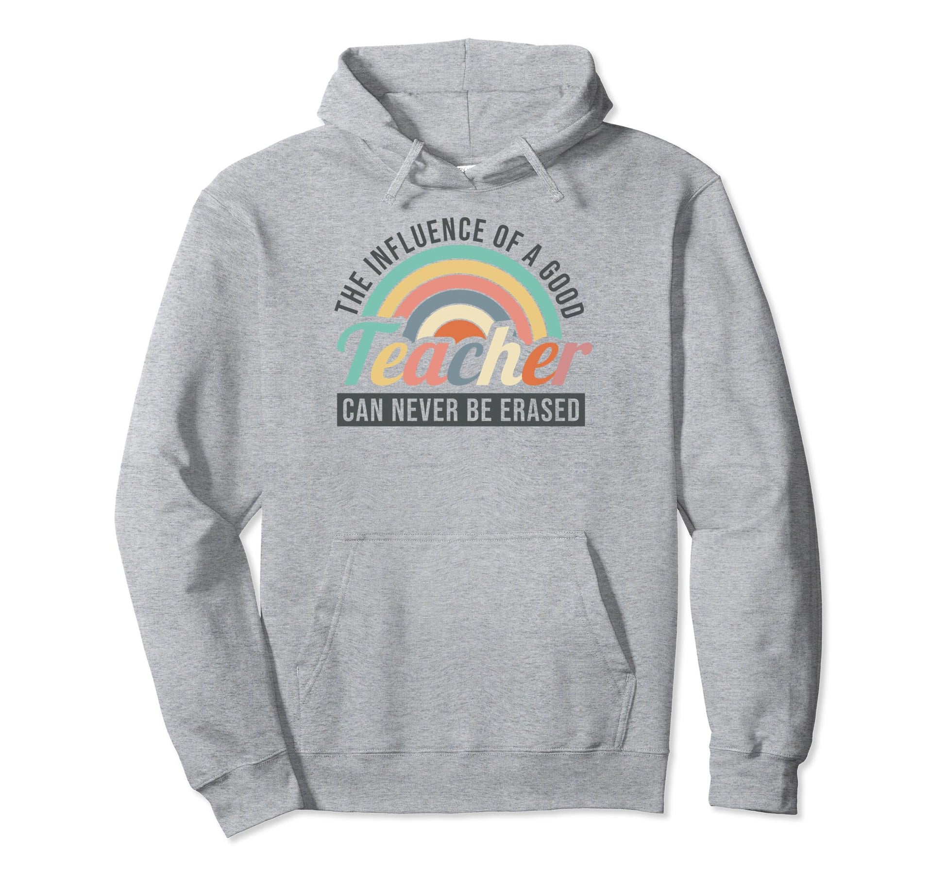 School Teacher Appreciation Week Rainbow Hoodie - Aesthetic Graphic Unisex - T-Shirt, Sweatshirt, Hoodie