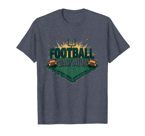 Football Dad Mom Proud Parent Game T-Shirt - Custom Art Print for Adults - T-Shirt, Sweatshirt, Hoodie