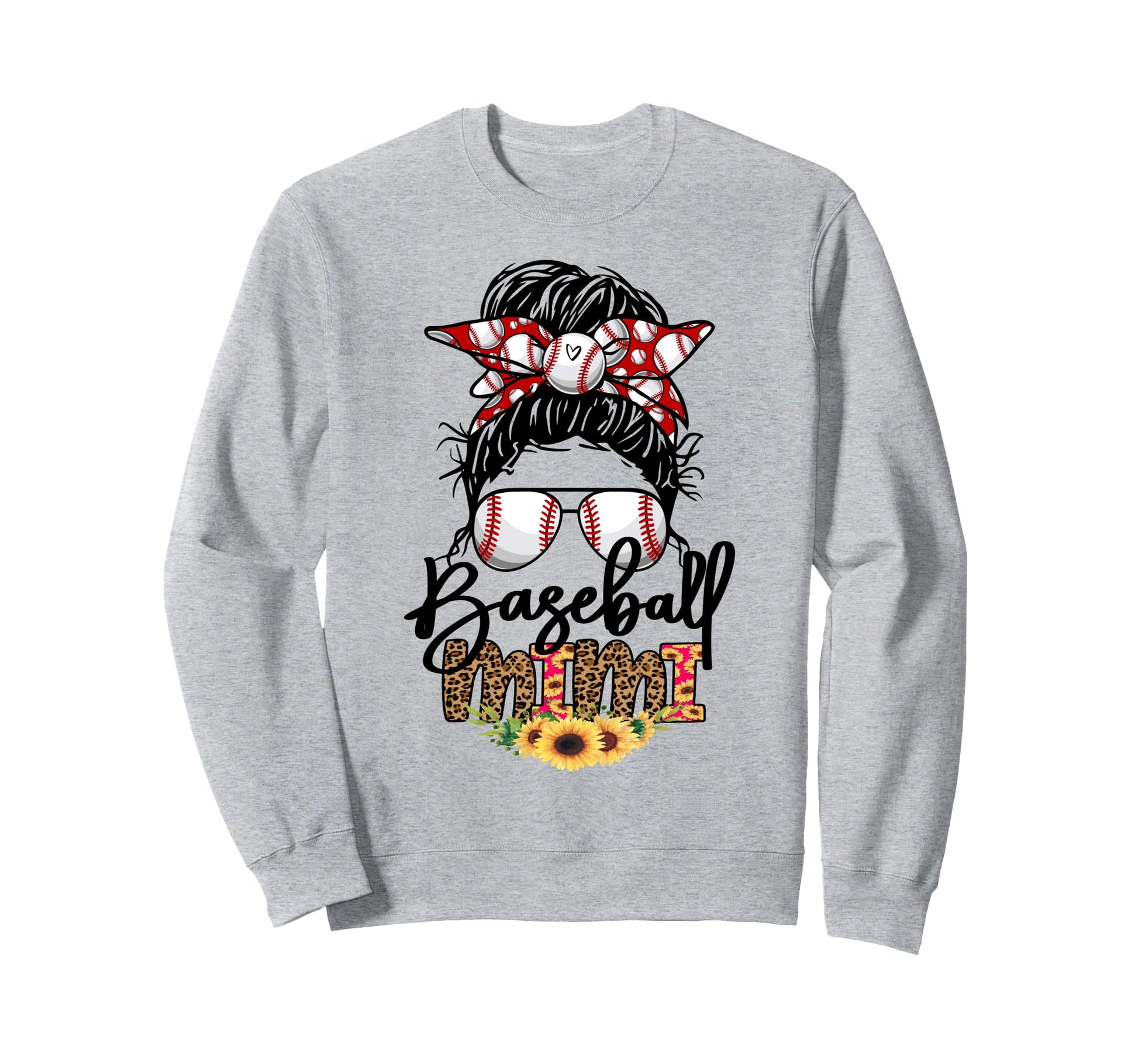 Messy Bun Mom Baseball Grandma Sweatshirt - Casual Everyday Wear Unisex - T-Shirt, Sweatshirt, Hoodie