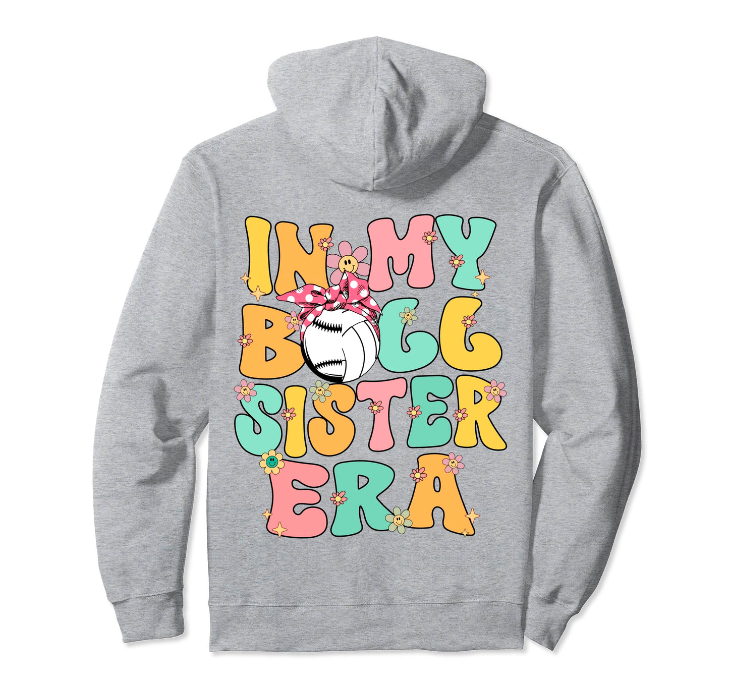 My Ball Sister Era Groovy Baseball Hoodie - Custom Art Print for Adults - T-Shirt, Sweatshirt, Hoodie