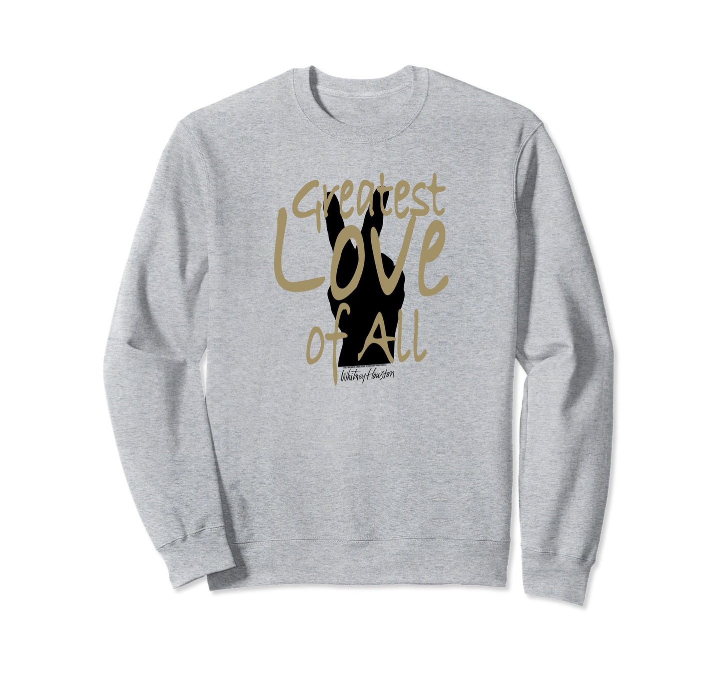 Whitney Houston Greatest Love All Sweatshirt - Minimalist Print for Adults - T-Shirt, Sweatshirt, Hoodie