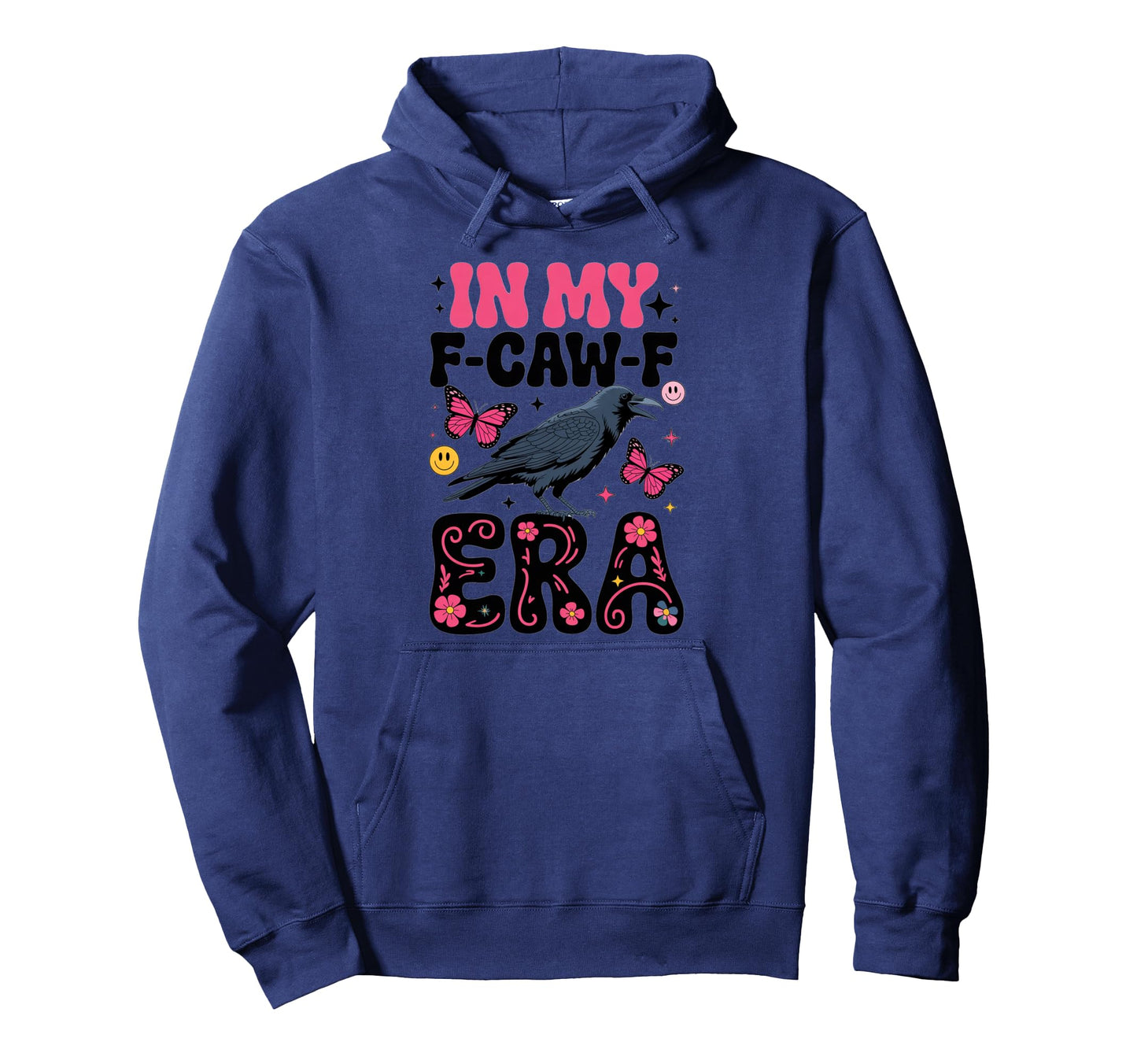 My F Caw F Era Boho Butterfly Raven Hoodie - Aesthetic Graphic Unisex - T-Shirt, Sweatshirt, Hoodie