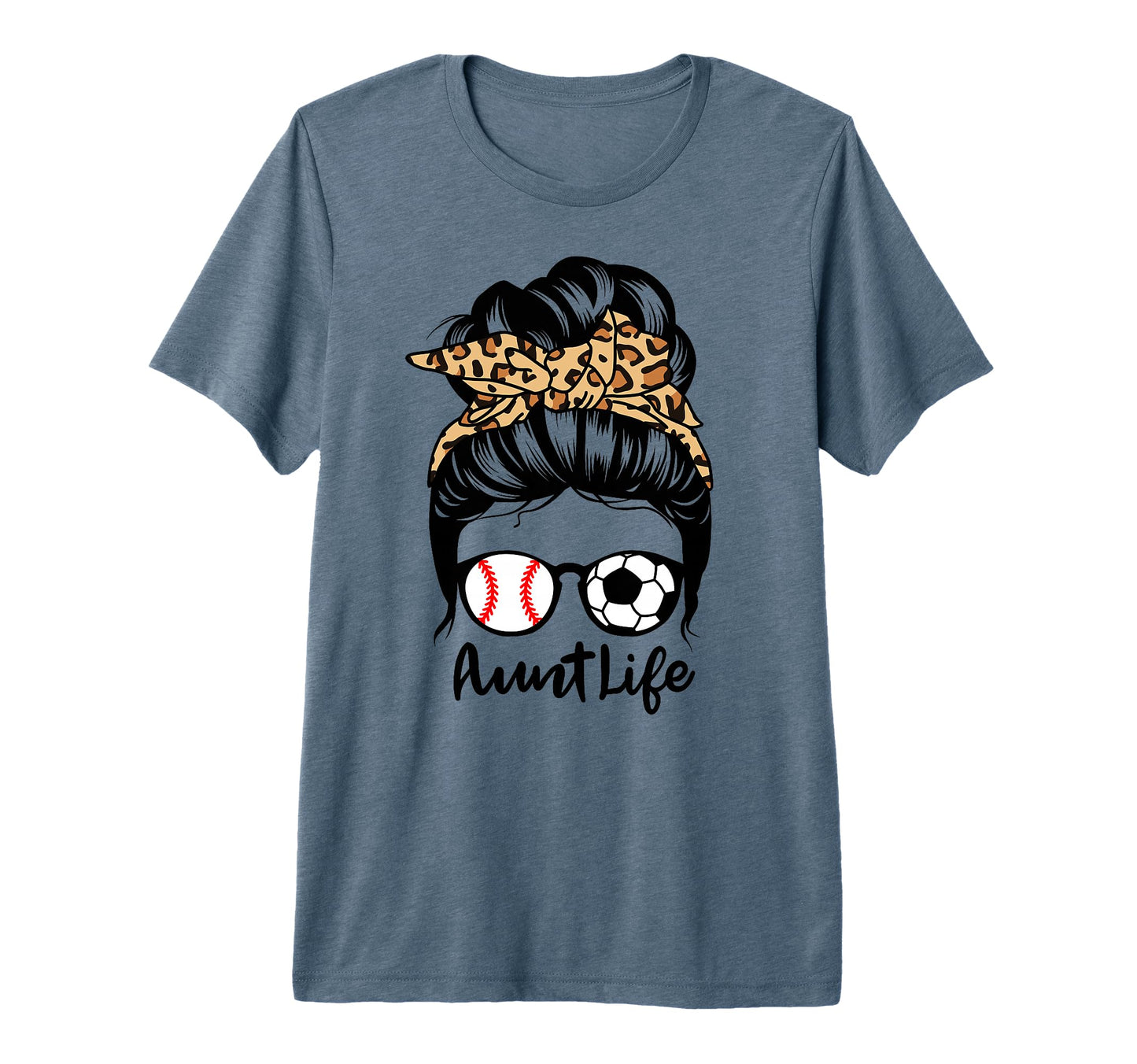 Aunt Life Messy Bun Hair Funny T-Shirt - Casual Everyday Wear for Adults - T-Shirt, Sweatshirt, Hoodie