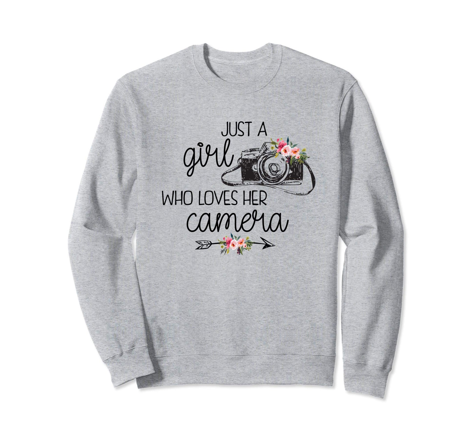 Just Who Loves Her Camera Sweatshirt - Aesthetic Graphic Men Women - T-Shirt, Sweatshirt, Hoodie