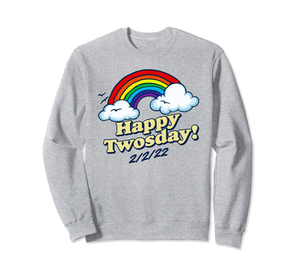 Happy Twosday Fun And Funny 2 2 22 Sweatshirt - Minimalist Print Unisex - T-Shirt, Sweatshirt, Hoodie