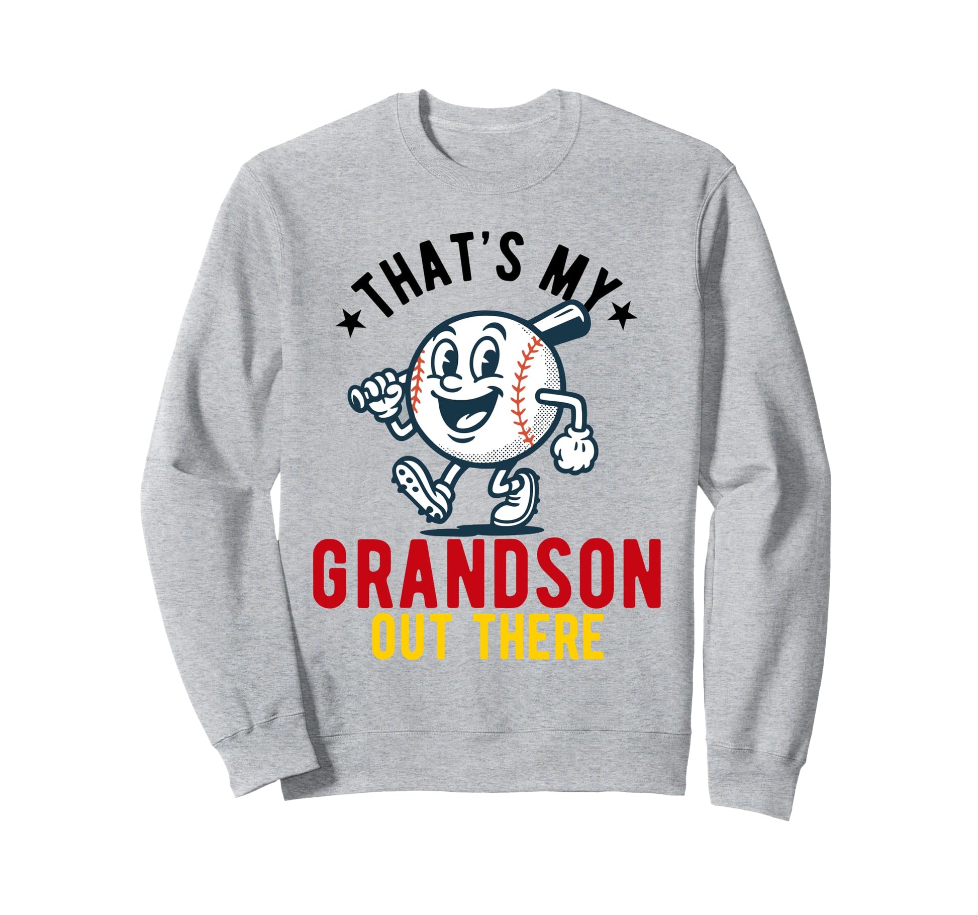 Thats My Grandson Out There Sweatshirt - Unique Graphic for Adults - T-Shirt, Sweatshirt, Hoodie