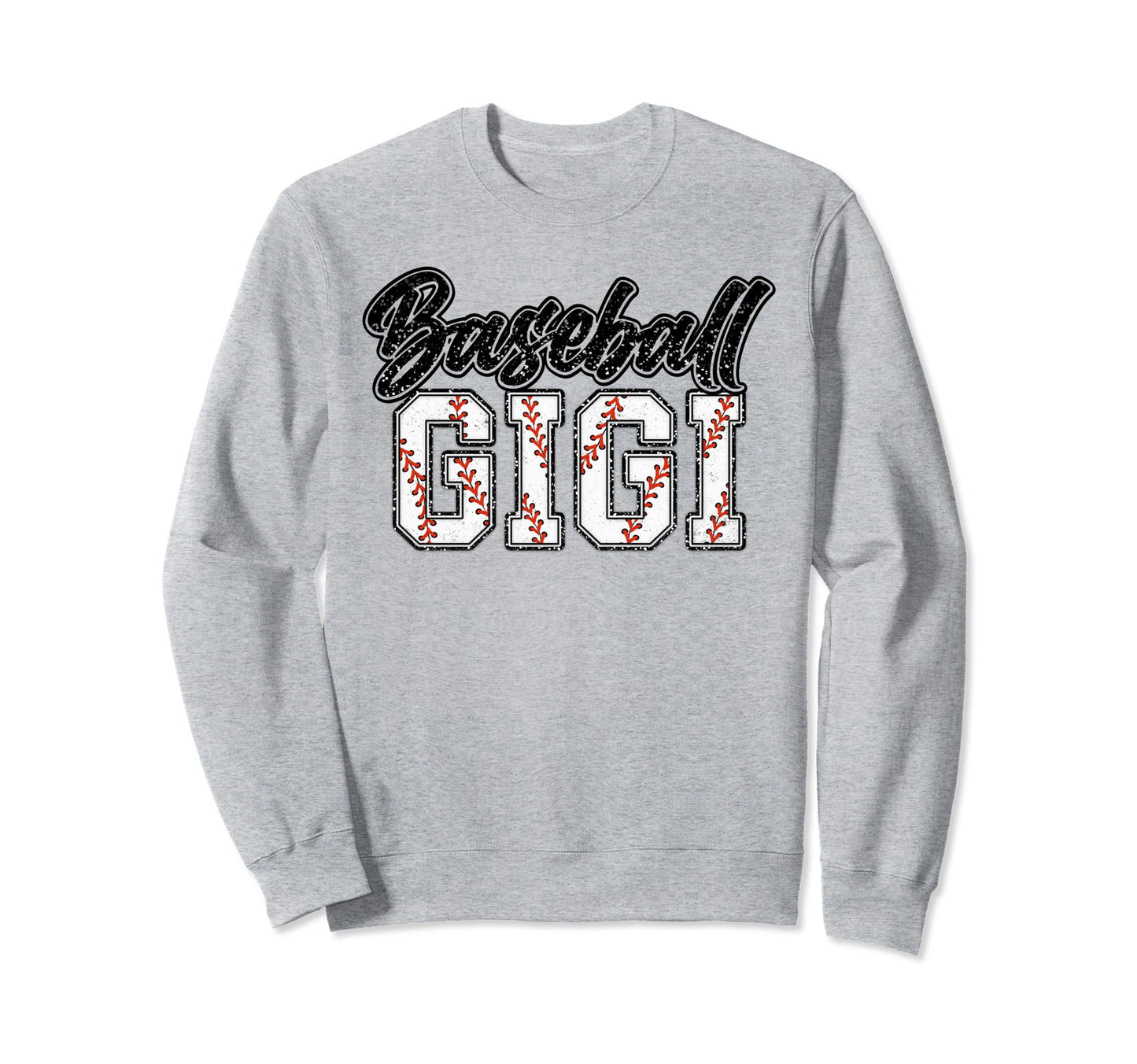 Baseball Gigi Groovy Loud Proud Sweatshirt - Novelty Apparel for Adults - T-Shirt, Sweatshirt, Hoodie