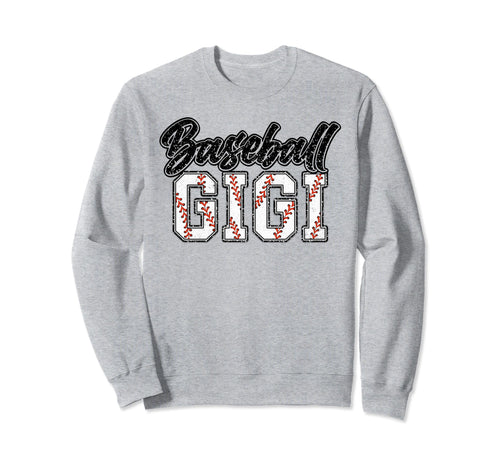 Baseball Gigi Groovy Loud Proud Sweatshirt - Novelty Apparel for Adults - T-Shirt, Sweatshirt, Hoodie