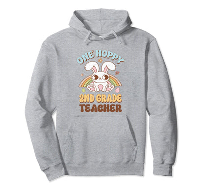 One Hoppy 2Nd Grade Teacher Easter Bunny Hoodie - Trendy Graphic Unisex - T-Shirt, Sweatshirt, Hoodie