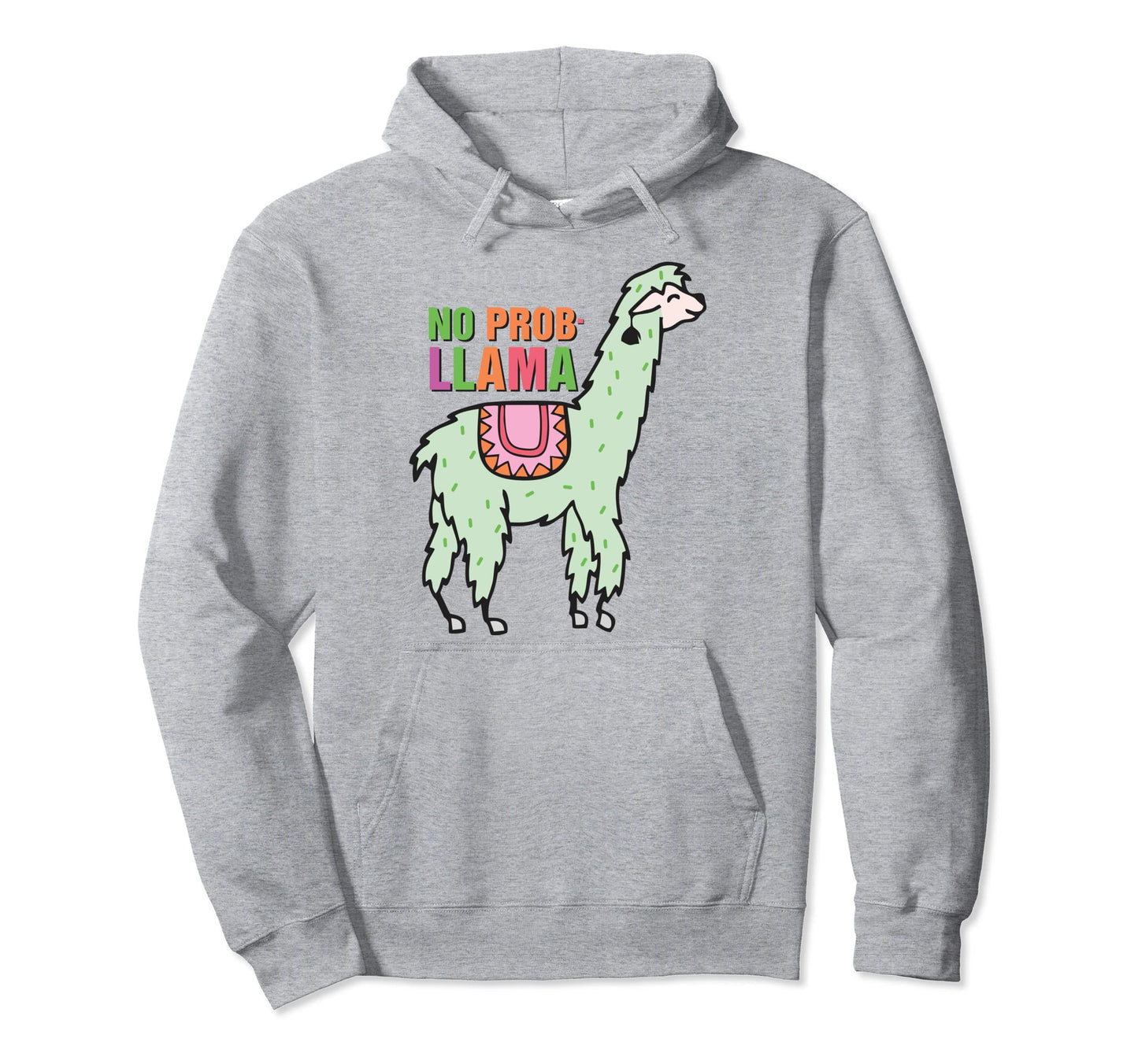 No Prob Llama Rainbow Funny Animal Hoodie - Custom Art Print Unisex - T-Shirt, Sweatshirt, Hoodie