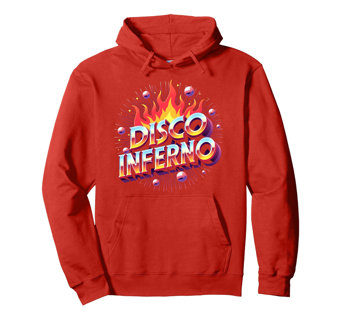 Disco Inferno Dance Party Fever Art Hoodie - Fun Novelty Design Men Women - T-Shirt, Sweatshirt, Hoodie