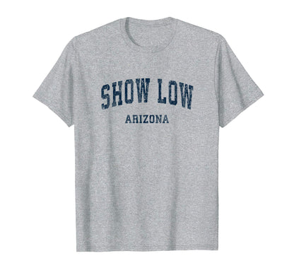 Show Low Arizona Az Varsity Sports T-Shirt - Novelty Apparel for Adults - T-Shirt, Sweatshirt, Hoodie