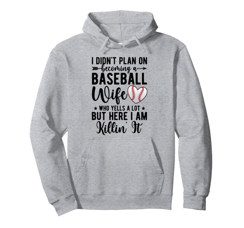 Becoming Baseball Wife Baseball Player Hoodie - Custom Art Print Men Women - T-Shirt, Sweatshirt, Hoodie