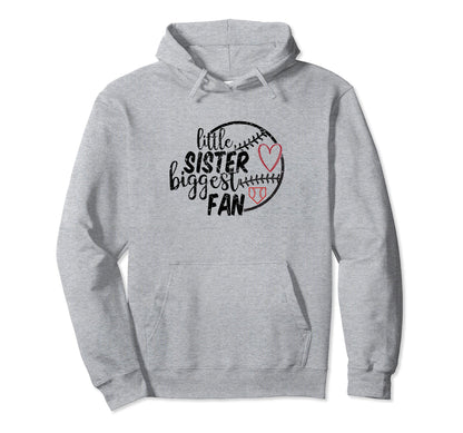 Little Sister Biggest Fan Funny Hoodie - Casual Everyday Wear Men Women - T-Shirt, Sweatshirt, Hoodie