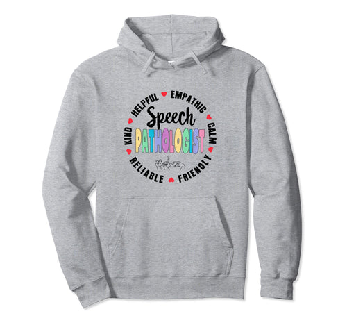 Speech Pathologist Rainbow Speech Hoodie - Casual Everyday Wear Unisex - T-Shirt, Sweatshirt, Hoodie