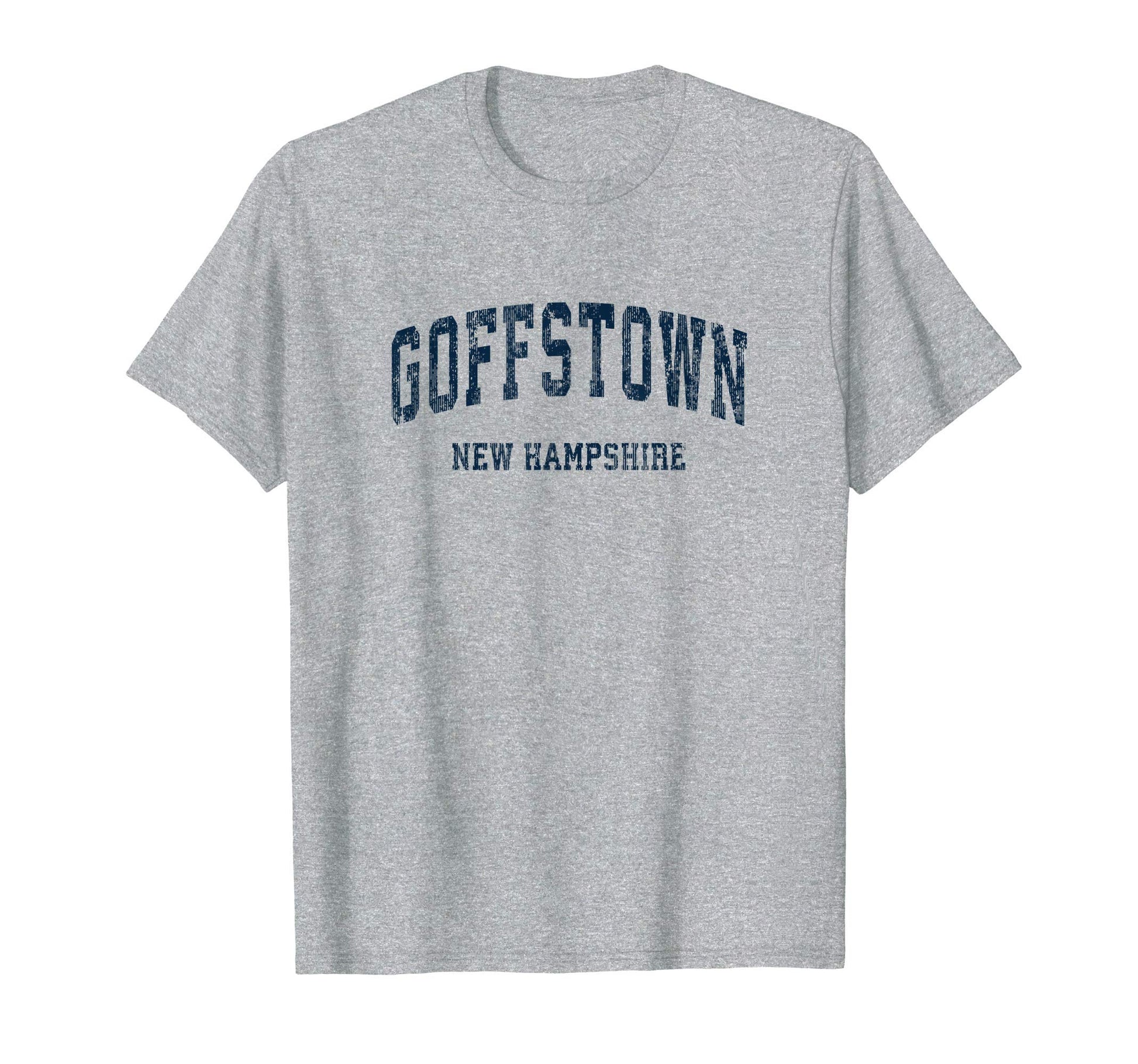 Goffstown New Hampshire Nh Varsity T-Shirt - Fun Novelty Design Unisex - T-Shirt, Sweatshirt, Hoodie