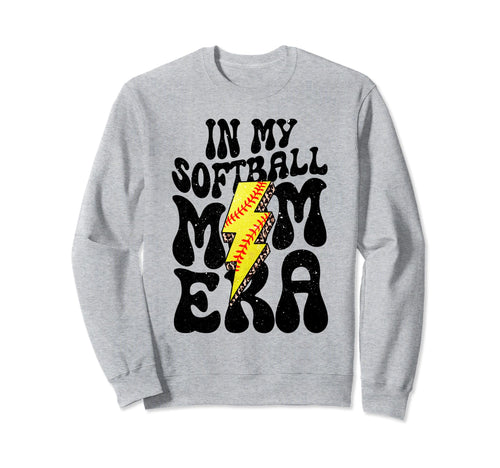 My Softball Mom Era Mothers Day Sweatshirt - Trendy Graphic Men Women - T-Shirt, Sweatshirt, Hoodie
