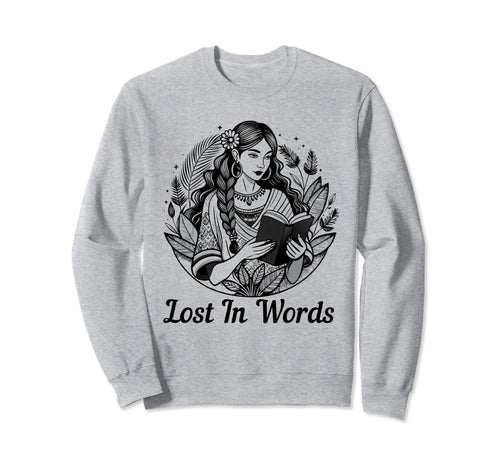 Lost Words Boho Reading Lover Sweatshirt - Fun Novelty Design for Adults - T-Shirt, Sweatshirt, Hoodie