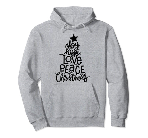 Lettered Tree Joy Hope Love Peace Hoodie - Casual Everyday Wear for Adults - T-Shirt, Sweatshirt, Hoodie