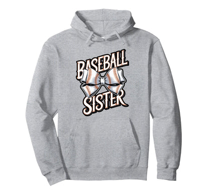 Baseball Sister Bow Sports Hoodie - Streetwear Style Unisex - T-Shirt, Sweatshirt, Hoodie