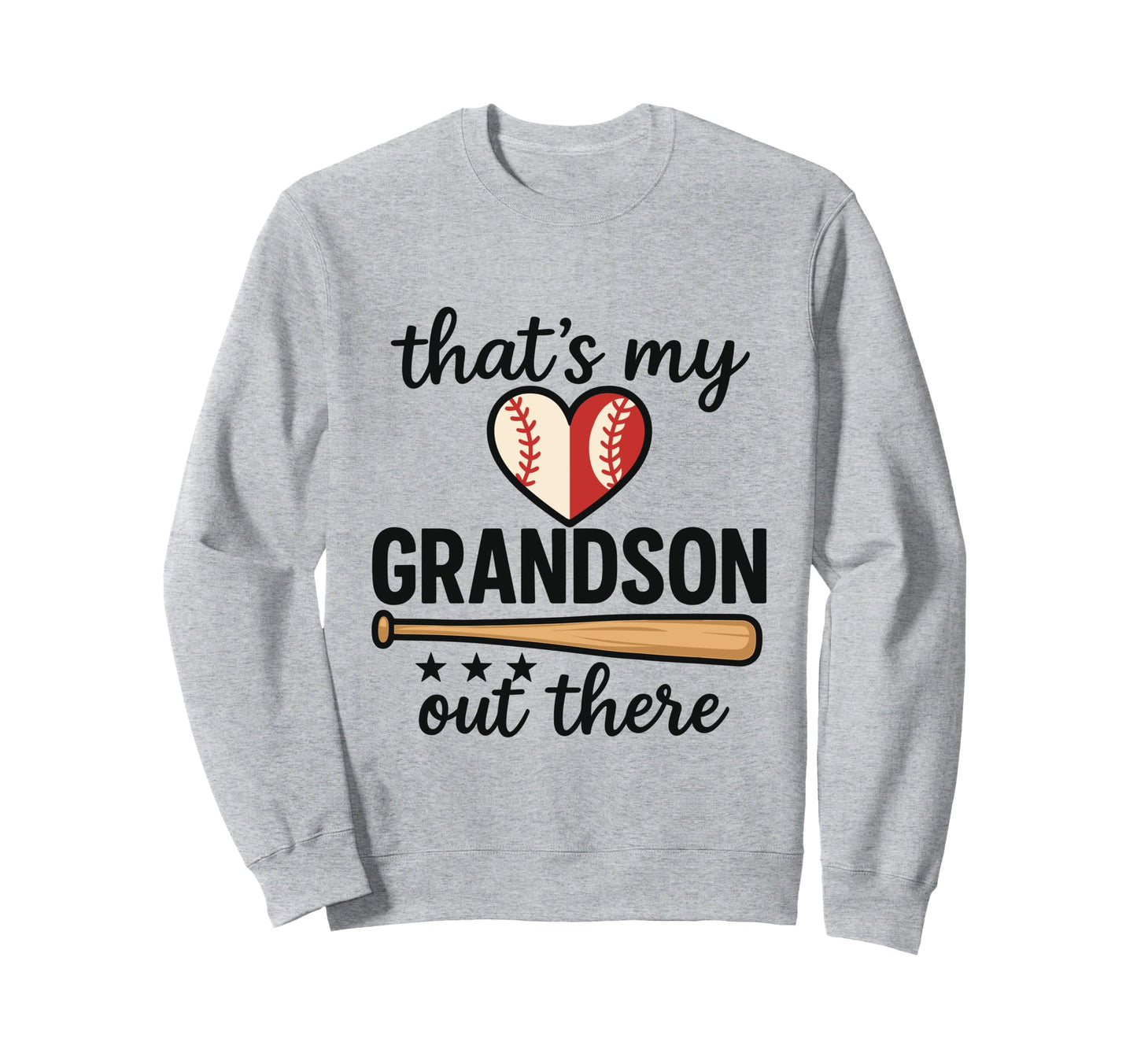 Thats My Grandson Out There Grandma Sweatshirt - Novelty Apparel Unisex - T-Shirt, Sweatshirt, Hoodie