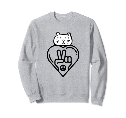 Cat Love And Peace Sweatshirt - Casual Everyday Wear Men Women - T-Shirt, Sweatshirt, Hoodie
