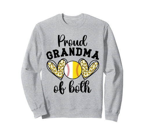 Proud Grandma Both Baseball Softball Sweatshirt - Novelty Apparel Unisex - T-Shirt, Sweatshirt, Hoodie