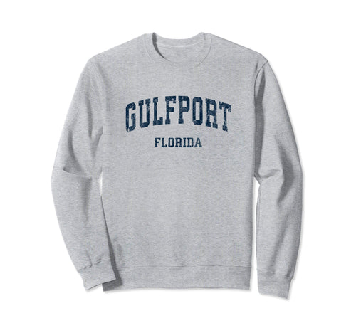 Gulfport Florida Fl Varsity Sports Sweatshirt - Trendy Graphic Men Women - T-Shirt, Sweatshirt, Hoodie