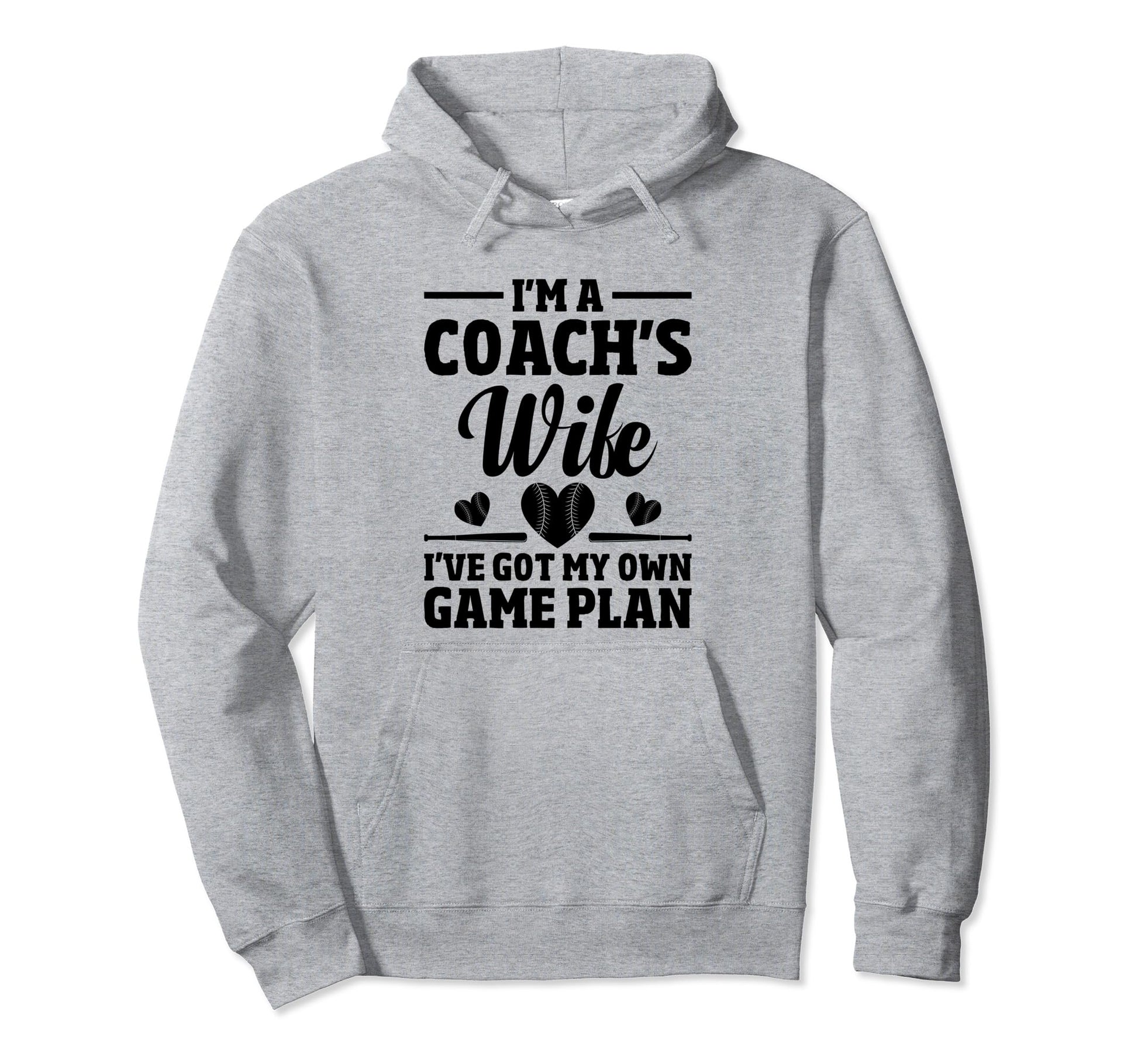 Im Coach Wife Ive Got My Own Game Hoodie - Casual Everyday Wear Men Women - T-Shirt, Sweatshirt, Hoodie