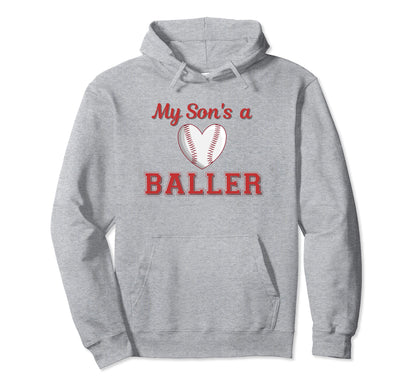 My Sons Baller Baseball Player Hoodie - Casual Everyday Wear Unisex - T-Shirt, Sweatshirt, Hoodie