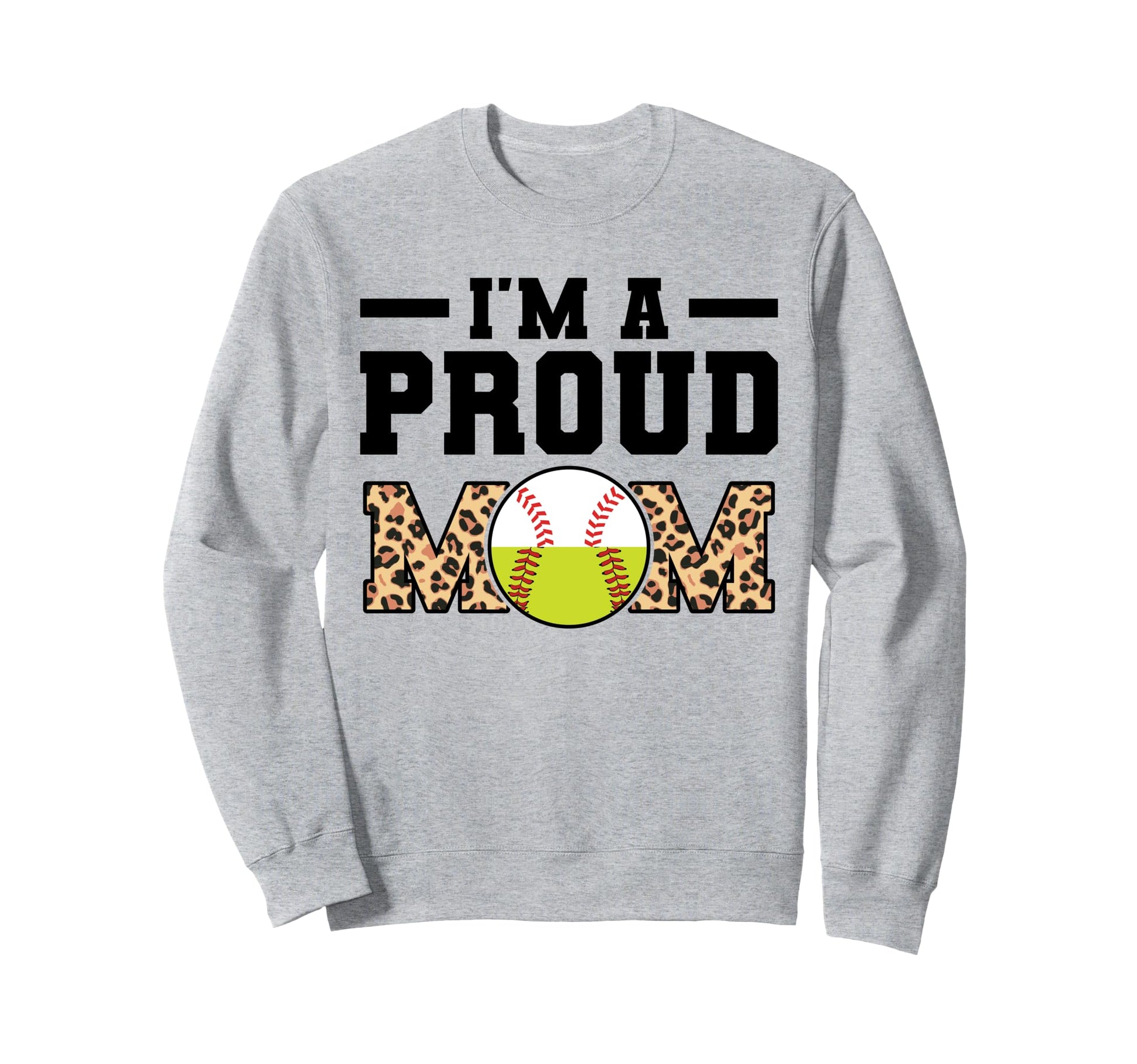 Im Proud Mom Softball Sweatshirt - Streetwear Style Men Women - T-Shirt, Sweatshirt, Hoodie