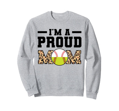 Im Proud Mom Softball Sweatshirt - Streetwear Style Men Women - T-Shirt, Sweatshirt, Hoodie