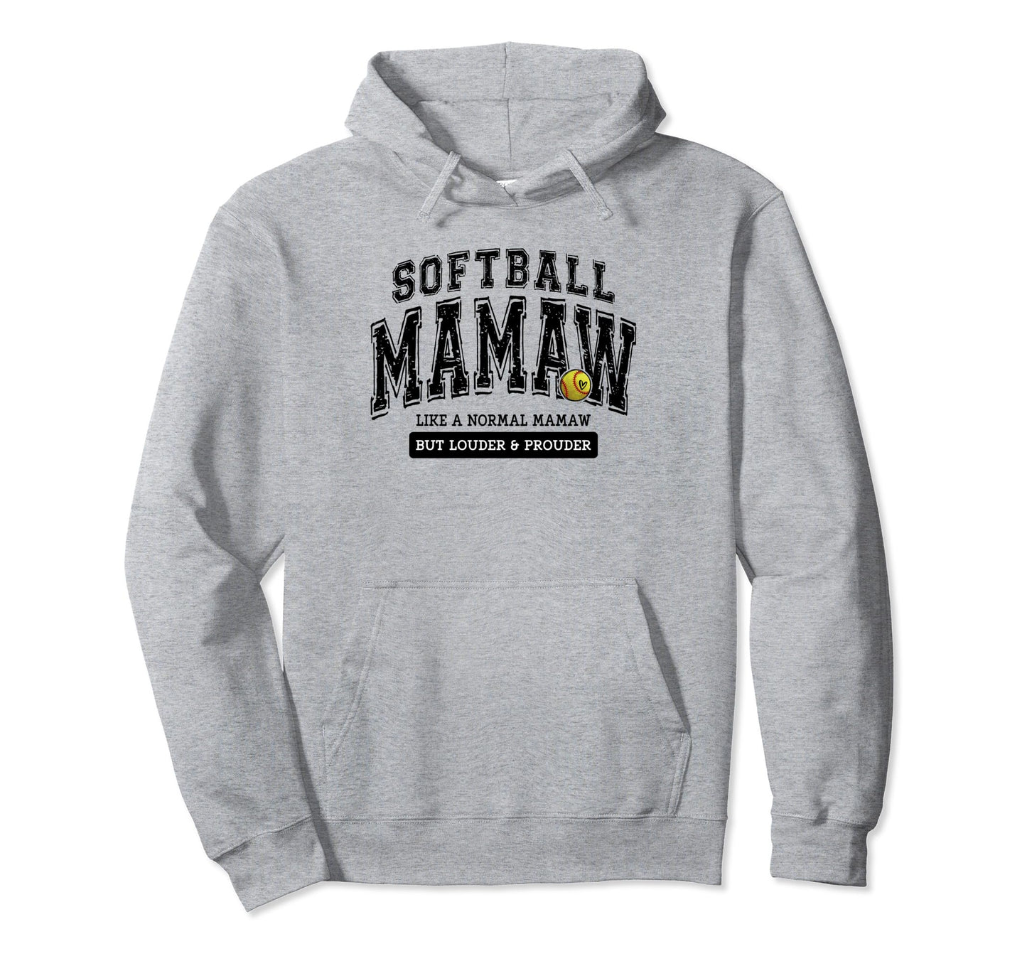 Softball Mamaw Softball Mothers Day Hoodie - Unique Graphic for Adults - T-Shirt, Sweatshirt, Hoodie