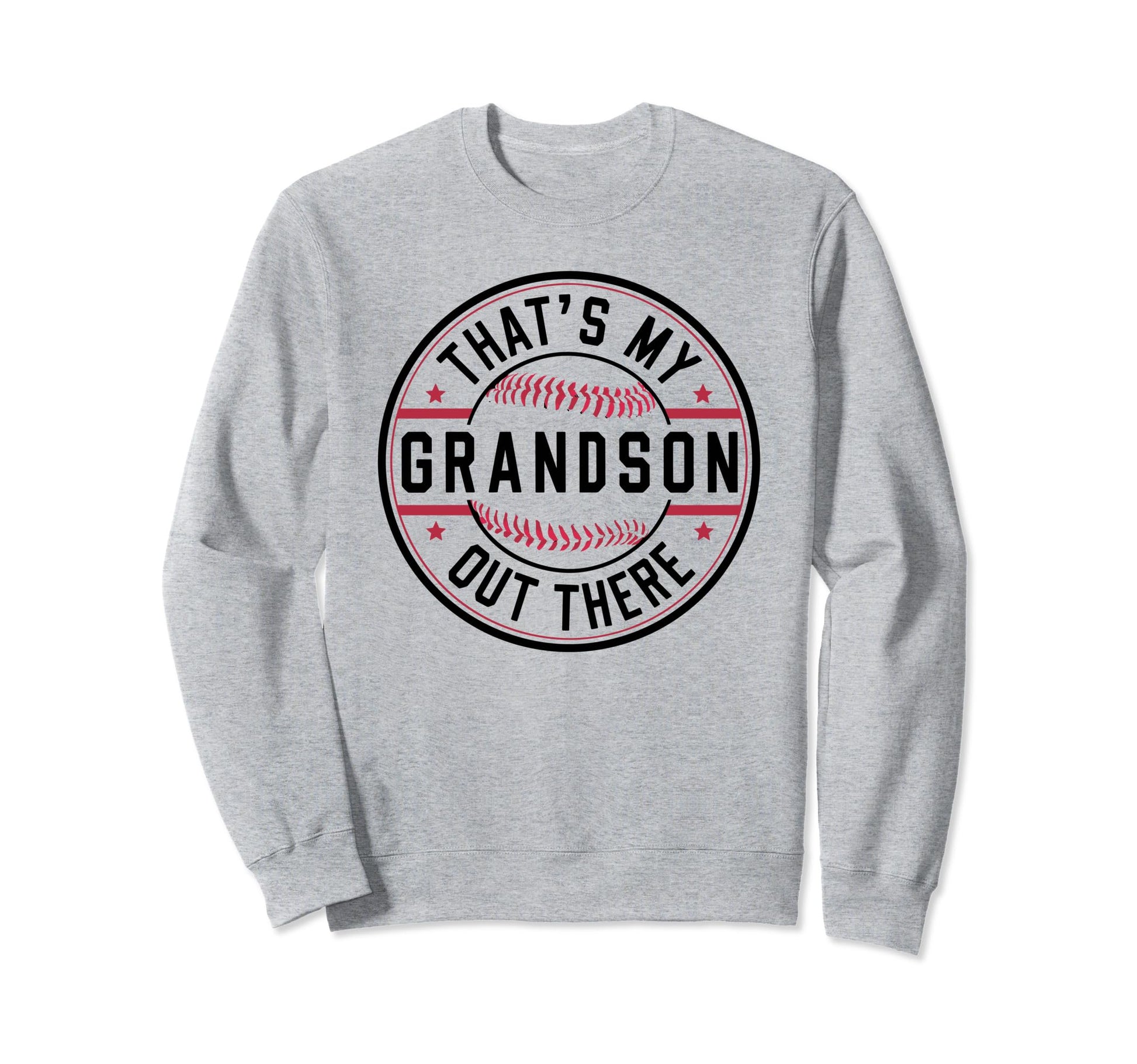 Thats My Grandson Out There Sweatshirt - Aesthetic Graphic for Adults - T-Shirt, Sweatshirt, Hoodie