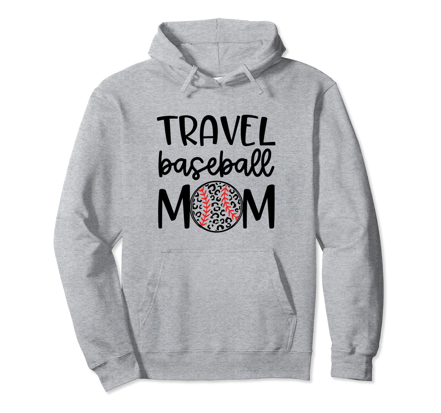 Travel Baseball Mom Travel Team Game Hoodie - Aesthetic Graphic Men Women - T-Shirt, Sweatshirt, Hoodie