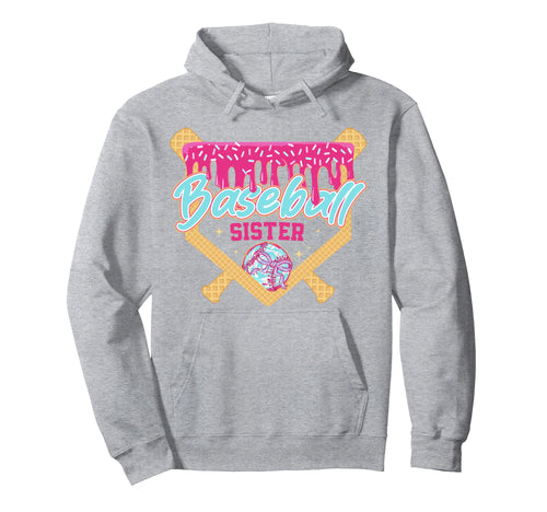 Baseball Sister Drip Ice Cream Hoodie - Streetwear Style for Adults - T-Shirt, Sweatshirt, Hoodie