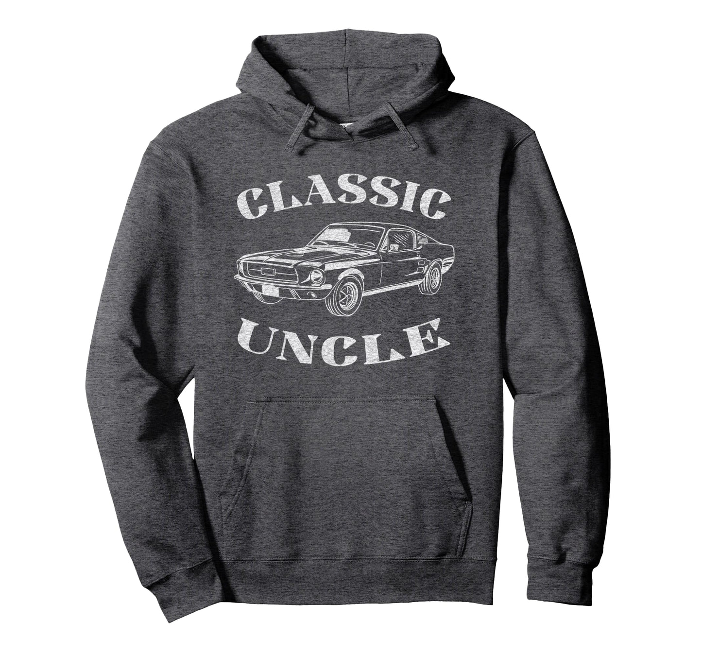Funny Uncle Car Hoodie - Streetwear Style Unisex - T-Shirt, Sweatshirt, Hoodie