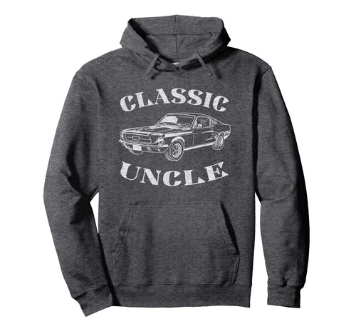 Funny Uncle Car Hoodie - Streetwear Style Unisex - T-Shirt, Sweatshirt, Hoodie
