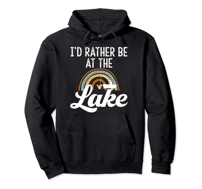 Id Rather Be Lake Life Lover Fishing Hoodie - Minimalist Print Unisex - T-Shirt, Sweatshirt, Hoodie
