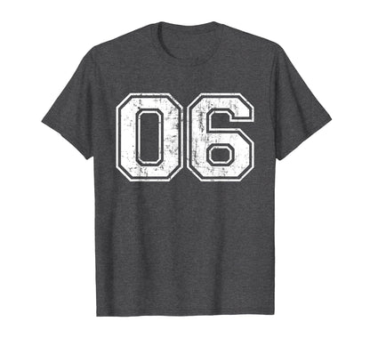 Number 06 Six Varsity Distressed Sport T-Shirt - Minimalist Print Unisex - T-Shirt, Sweatshirt, Hoodie