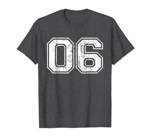 Number 06 Six Varsity Distressed Sport T-Shirt - Minimalist Print Unisex - T-Shirt, Sweatshirt, Hoodie
