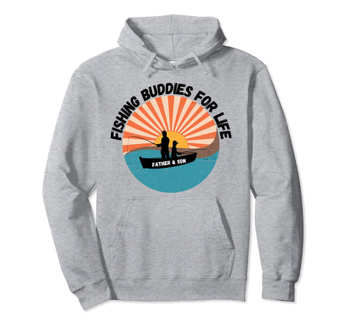 Father Son Fishing Buddies Life Hoodie - Aesthetic Graphic for Adults - T-Shirt, Sweatshirt, Hoodie
